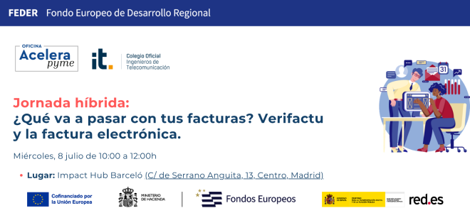 ¿Qué va a pasar con tus facturas Verifactu y la factura electrónica.